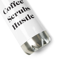 Load image into Gallery viewer, Coffee Scrubs Hustle Water Bottle
