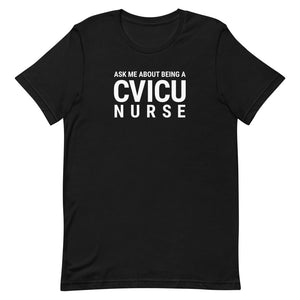 CVICU NURSE Tee