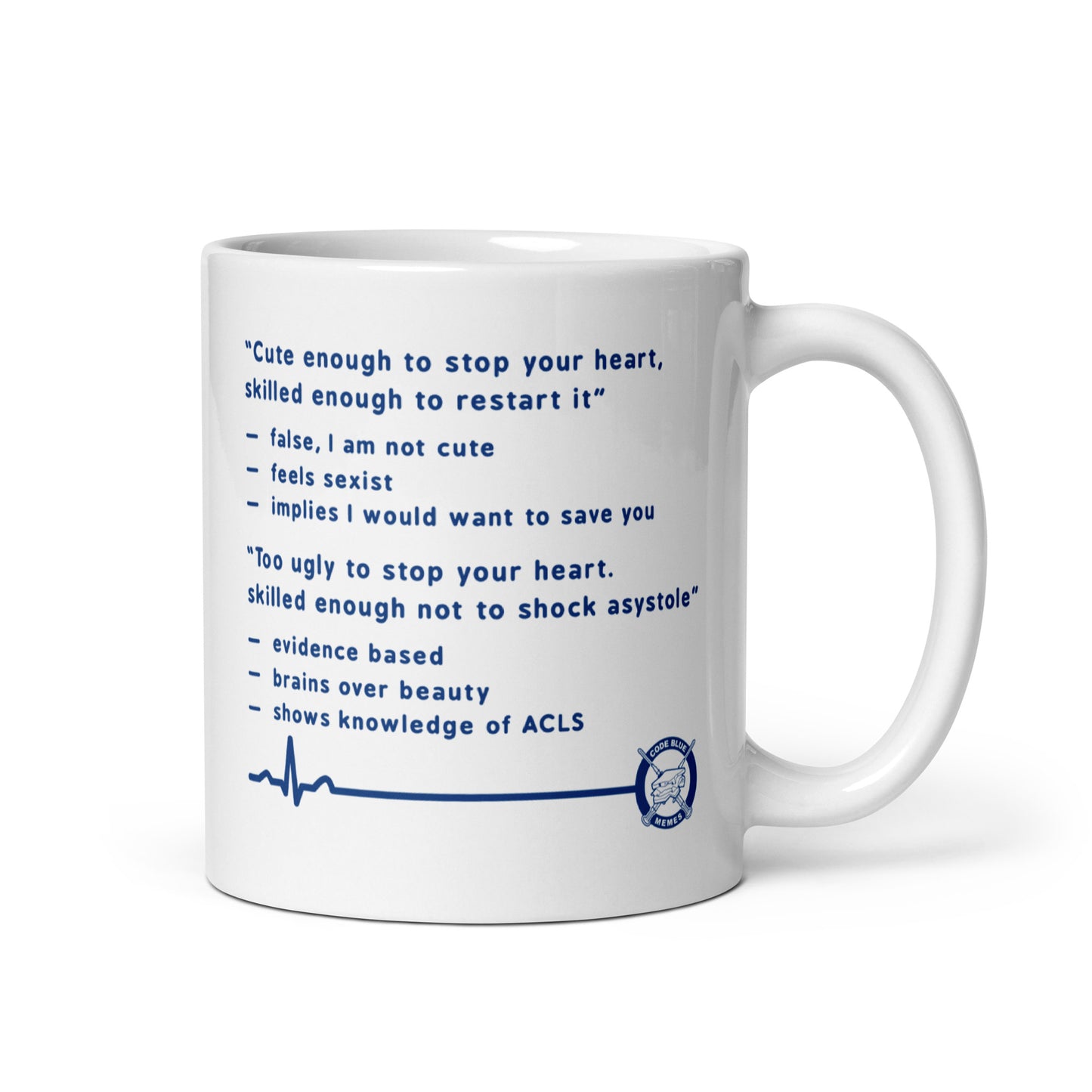 Too ugly to stop your heart (entire tweet) Mug