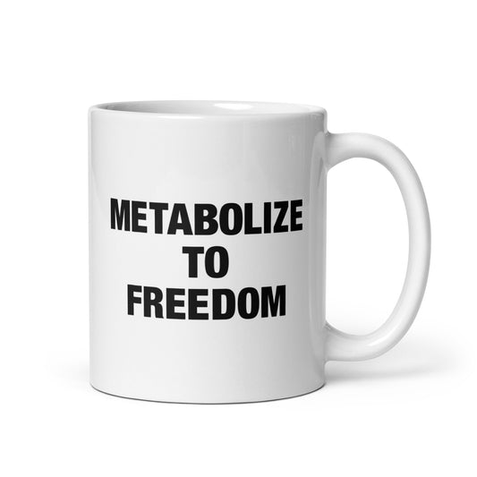 Metabolize to Freedom Mug